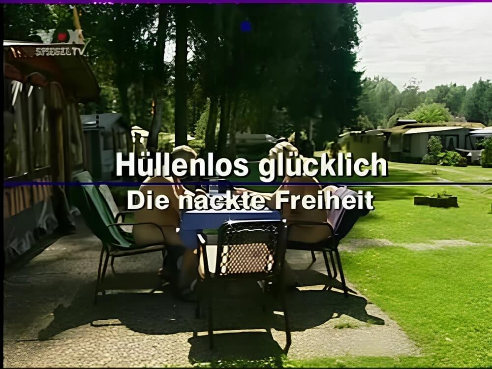 Hüllenlos glücklich Die nackte Freiheit - Nudity is perceived as part of natural existence and the beauty of life