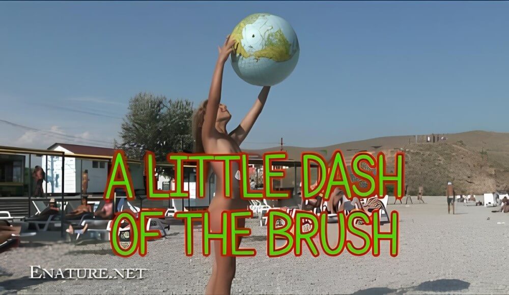 Enature: A little dash of the brush - Nudism promotes personal freedom