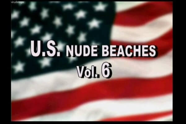 U.S. nude beaches vol 6 - Simplicity is the key to nudism